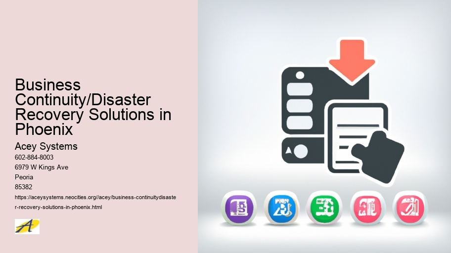 Business Continuity/Disaster Recovery Solutions in Phoenix